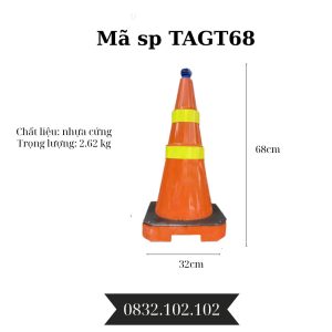 Chóp giao thông GT68V - cao 68cm - nhựa cứng - dạ quang